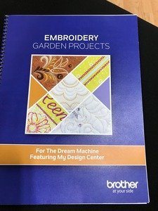 Brother Embroidery Garden Project Book